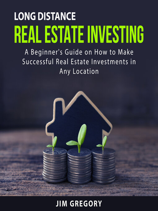 Title details for Long Distance Real Estate Investing by Jim Gregory - Wait list